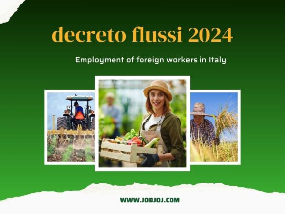 Flows Decree ; Seasonal Employment Contracts in Italy / Decreto Flussi 2024